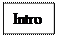 Text Box: Intro